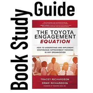 Book Study Guide for The Toyota Engagement Equation